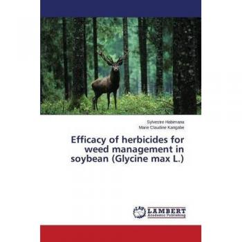 Efficacy of herbicides for weed management in soybean (Glycine max L.)