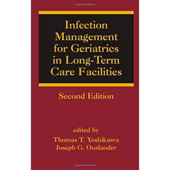 CRC Press I, LLC Infection Management for Geriatrics in Long-Term Care Facilities
