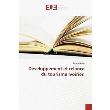 Issa, O: Développement et relance du tourisme Ivoirien