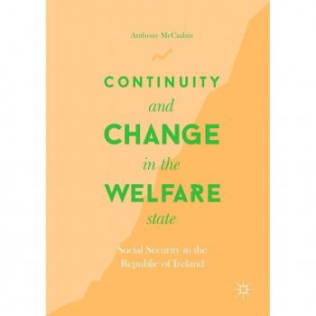 Continuity and Change in the Welfare State