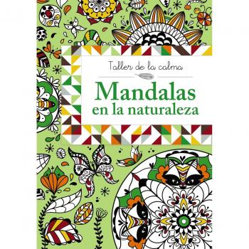 Taller de la calma. Mandalas en la naturaleza.