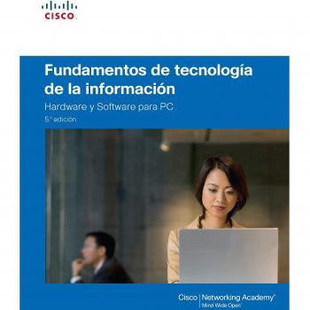 FUNDAMENTOS DE TI (CISCO COMPTIA A+).