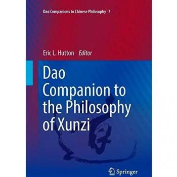 Dao Companion to the Philosophy of Xunzi