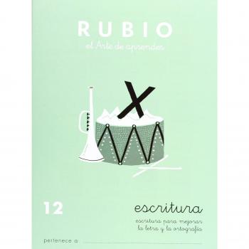 Cuaderno Rubio Escritura nº 12 Escritura para mejorar la letra y la ortografía con letra continua