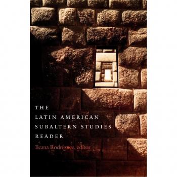 Latin American Subaltern Studies Reader