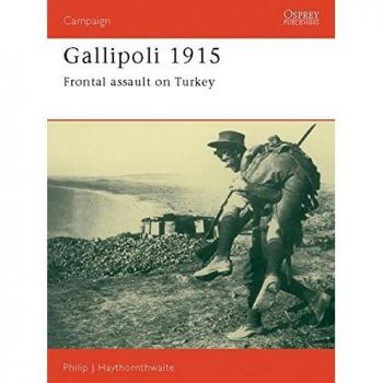 Gallipoli 1915: Frontal Assault on Turkey (Campaign)
