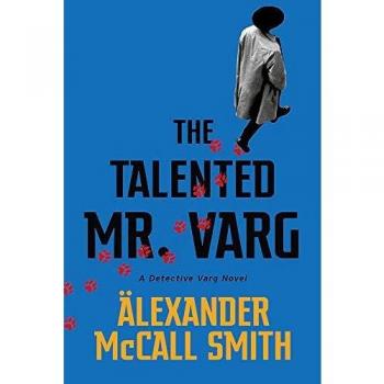 The Talented Mr Varg: A Detective Varg Novel