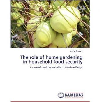 The role of home gardening in household food security