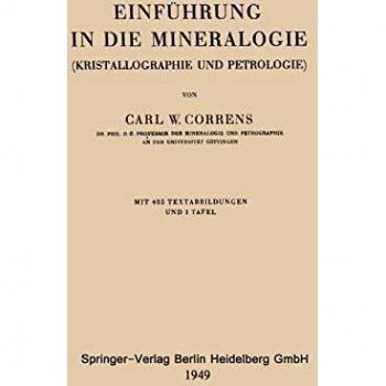 Einführung in die Mineralogie: Kristallographie Und Petrologie