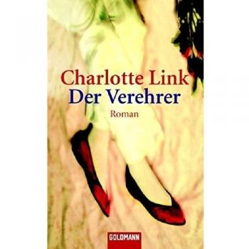 Charlotte Link Der Verehrer