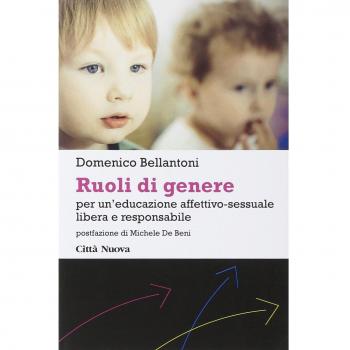 Ruoli di genere. Per un'educazione affettivo-sessuale libera e responsabile