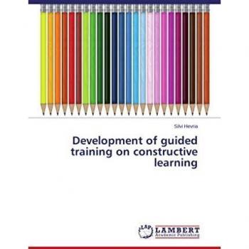 Hevria, Silvi: Development of guided training on constructive learning