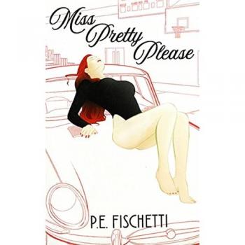 Fishchetti, P. E: Miss Pretty Please