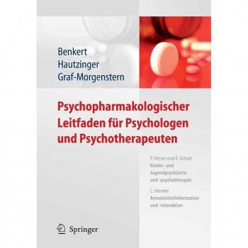 Springer Psychopharmakologischer Leitfaden für Psychologen und Psychotherapeuten