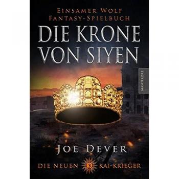 Die neuen Kai Krieger 3: Die Krone von Siyen