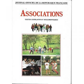Associations : Textes législatifs et réglementaires (Journal officiel de la République française)