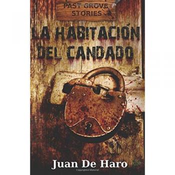 La habitación del candado: Volume 1