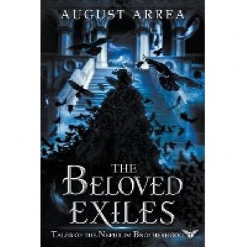 The Beloved Exiles (Tales of the Nephilim Brotherhood, Band 3)