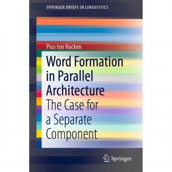 Vitalsource Technologies, Inc. Word Formation In Parallel Architecture
