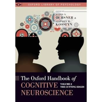 The Oxford Handbook of Cognitive Neuroscience