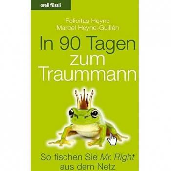 In 90 Tagen zum Traummann