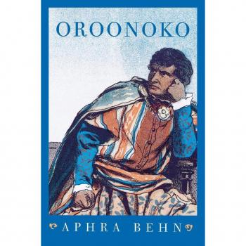 Oroonoko: Or, the Royal Slave (Revised)