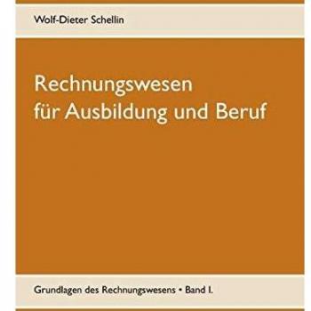 Rechnungswesen: für Ausbildung und Beruf
