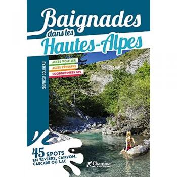 BAIGNADES DANS LES HAUTES-ALPES