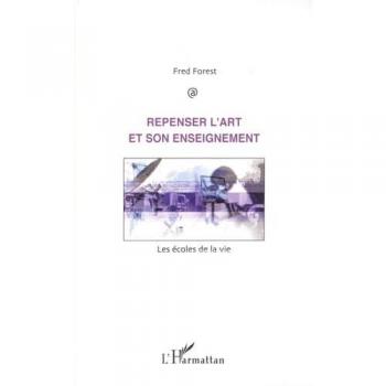 Repenser L'art Et Son Enseignement