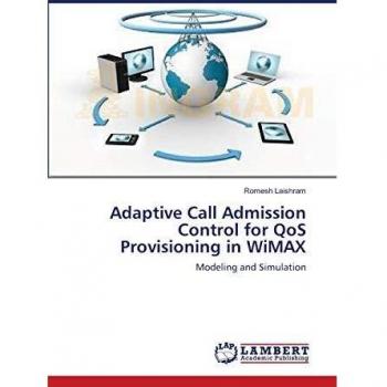 Adaptive Call Admission Control for QoS Provisioning in WiMAX