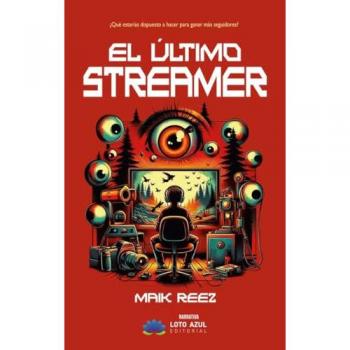 El último streamer: ¿Qué estarías dispuesto a hacer para ganar más seguidores?.