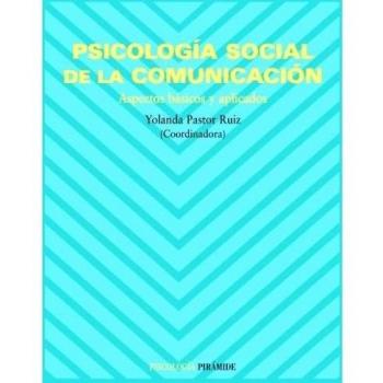 Psicología social de la comunicación