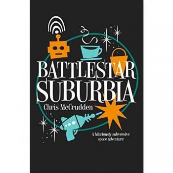 Battlestar Suburbia (Battlestar Suburbia Book 1)