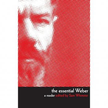 The Essential Weber : A Reader