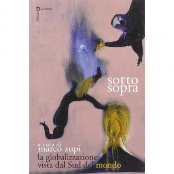 Sottosopra. La globalizzazione vista dal Sud del mondo