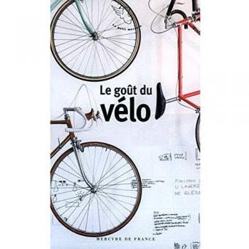 Le goût du vélo