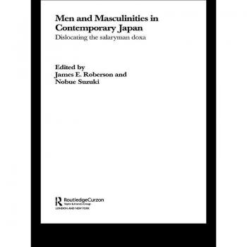Men and Masculinities in Contemporary Japan