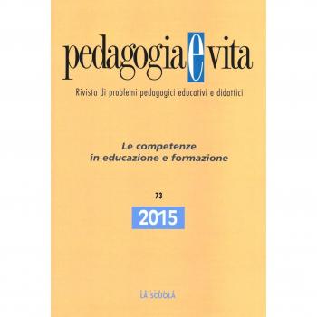 Pedagogia e vita. Le competenze in educazione e formazione