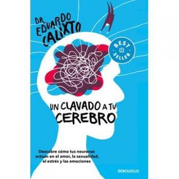 UN CLAVADO A TU CEREBRO