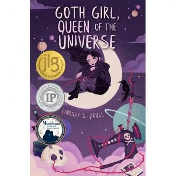 Zrull, Lindsay S. Goth Girl, Queen Of The Universe