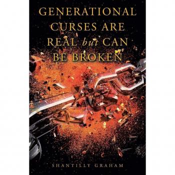 Generational Curses Are Real but Can Be Broken