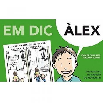 Em dic Àlex (Tapa dura).