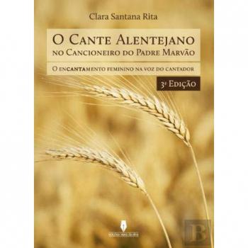 O Cante Alentejano  no Cancioneiro do Padre Marvão