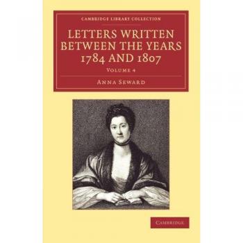Letters written between the years 1784 and 1807