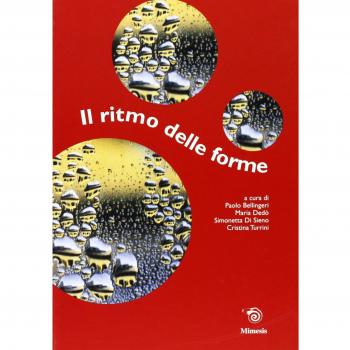 Il ritmo delle forme. Itinerario matematico