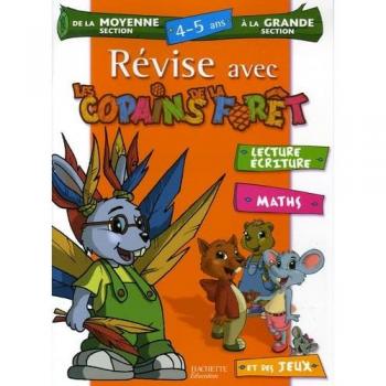 Sylvie Baux-Peyrat Révise Avec Les Copains De La Forêt De La Moyenne À La Grande Section : 4-5 Ans