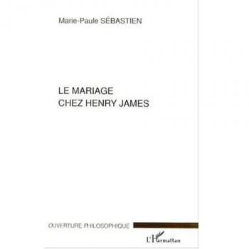 Le mariage chez Henry James