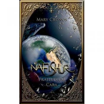 Nafishur – Praeludium Cara