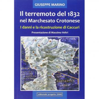 Il terremoto del 1832 nel marchesato crotonese. I danni e la ricostruzione di Caccuri