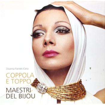 Coppola e Toppo. Maestri del bijou